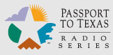 Passport to Texas spotlight